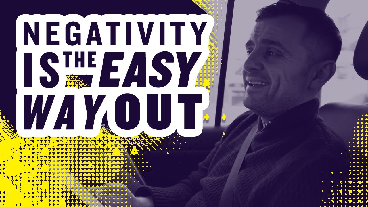 NEGATIVITY IS THE EASY WAY OUT