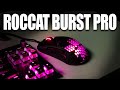 Roccat Burst Pro RGB mouse