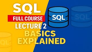 ⚡ SQL Full Course – Lecture 2 | SQL Basic Commands You MUST Learn | CREATE, UPDATE, ALTER, SELECT