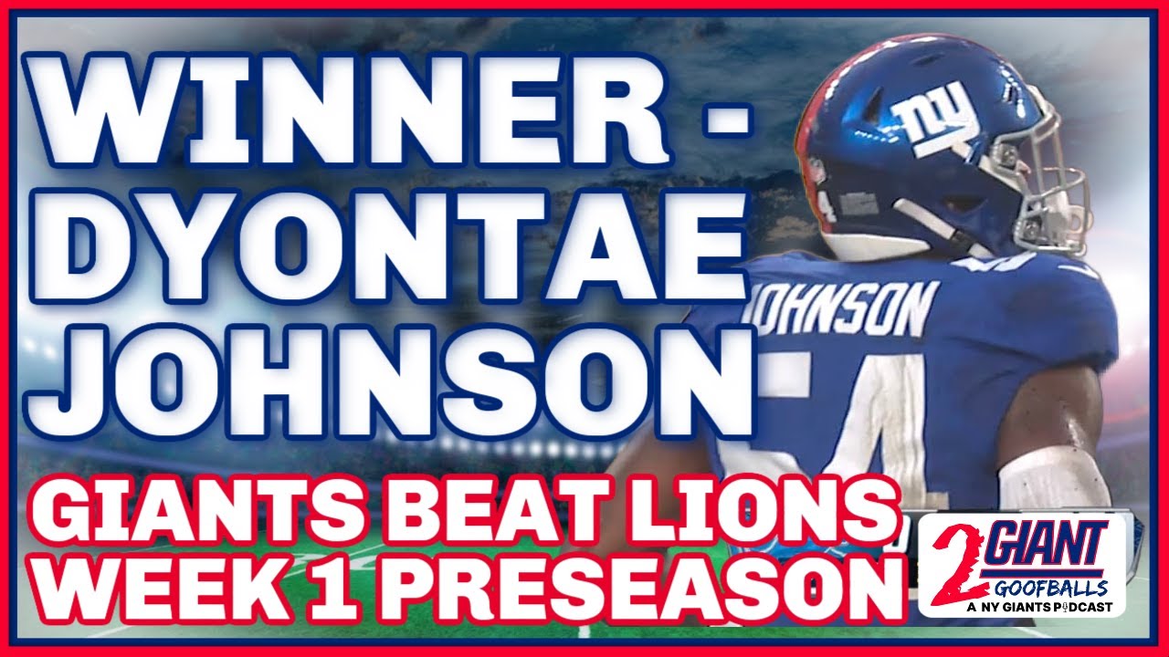 Dyontae Johnson's Breakout Performance for the Giants in Preseason Opener vs Lions