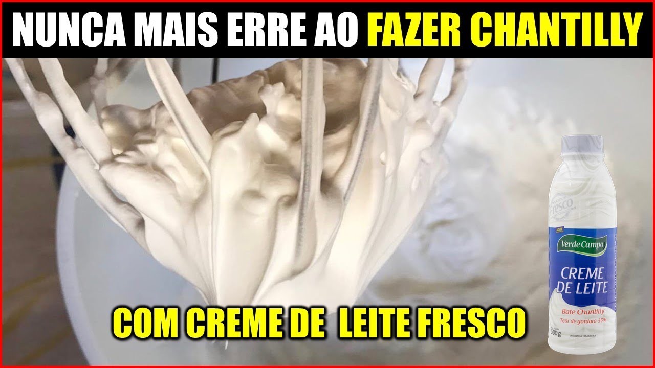 Como Fazer Chantilly Com Creme de Leite Fresco (Nunca Mais Erre ao Fazer Chantilly)