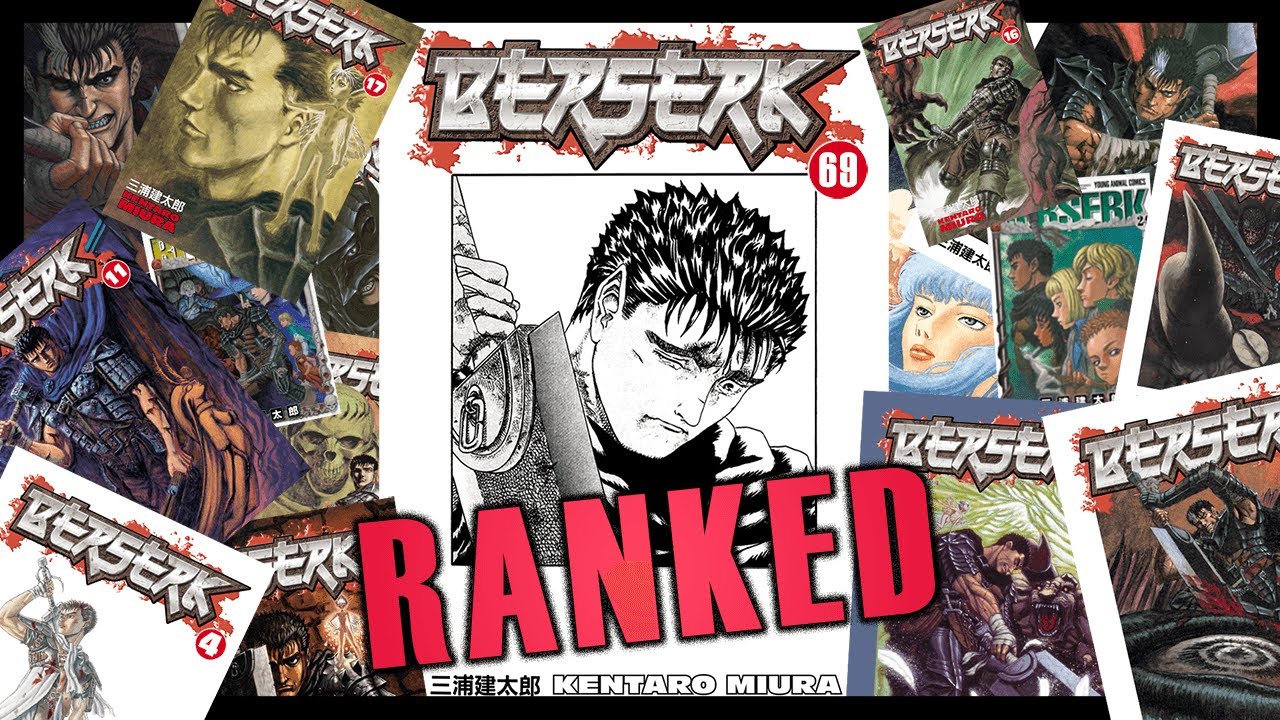 Featured image of post Berserk Arcs Ranked The chapters of the berserk manga are written and illustrated by kentaro miura