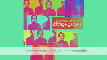 SAVAGE GARDEN - TRULY MADLY DEEPLY LYRICS