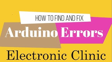 how to find and fix arduino compiling errors | arduino compiler errors | Arduino error compiling
