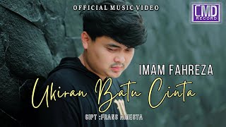 Download Lagu Imam Fahreza - Ukiran Batu Cinta (Lagu Terbaru 2023) Official Music Video MP3