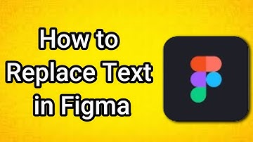 How to Replace Text in Figma