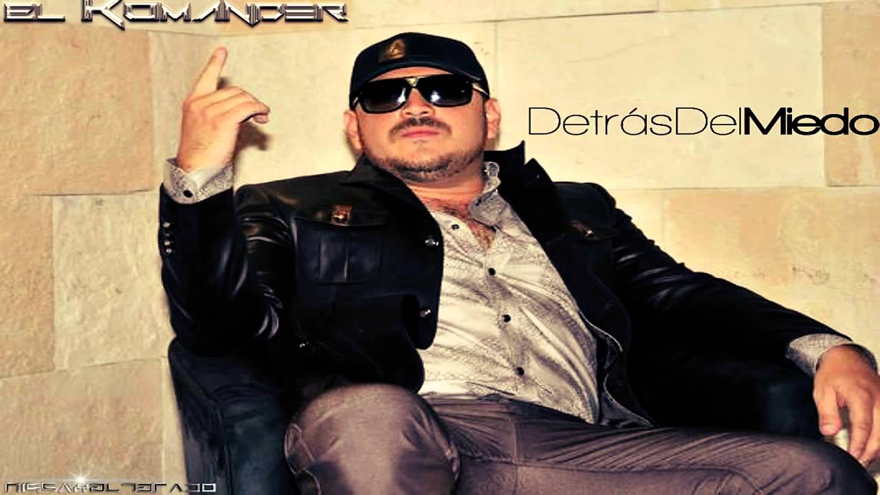 el komander detras del miedo youtube el komander detras del miedo youtube