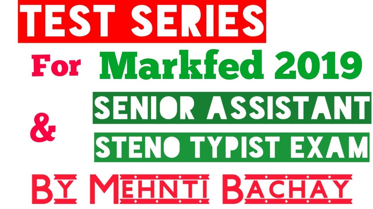 TEST SERIES FOR  MARKFED EXAM 2019 | BY MEHNTIBACHAY