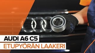 Kuinka vaihtaa Pyörän laakeri AUDI A6 Avant (4B5, C5) - käsikirja