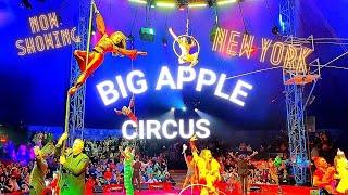 NYC Big Apple Circus Highlights 