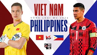 VIỆT NAM - PHILIPPINES (VÒNG LOẠI WORLD CUP 2026): CHỜ MÀN RA MẮT HỨA HẸN CỦA T N HLV KIM SANG SIK