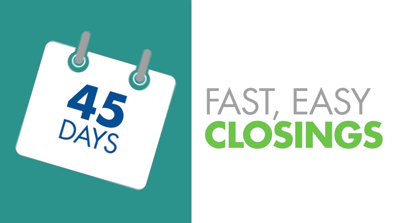 Fast close. Fast and easy loans.