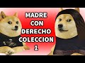 Madre con derecho COLECCIÓN 1 / Hilos con cheems