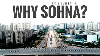 WHY TO INVEST IN SOHNA 2022? 15 mins Drive from GURUGRAM