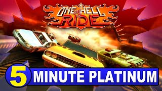 One Hell of a Ride Trophy & Achievement Guide - Easy Platinum With Cheat Code