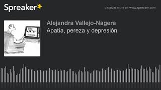 Apatía, pereza y depresión