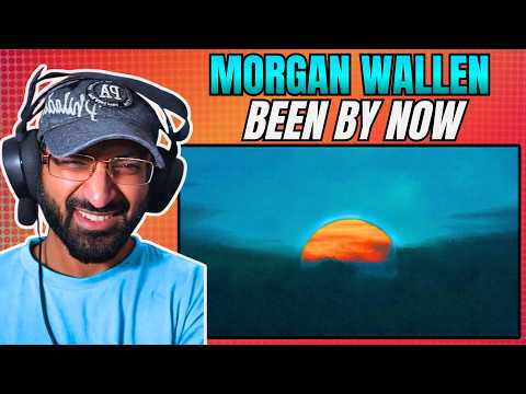 Morgan Wallen - Been By Now (Reaction)