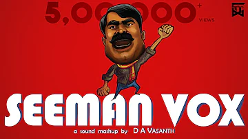 Seeman Vox | D A Vasanth | Sathish | Isaipettai