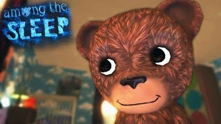 Among The Sleep - GDE JE MOJA MAMA???