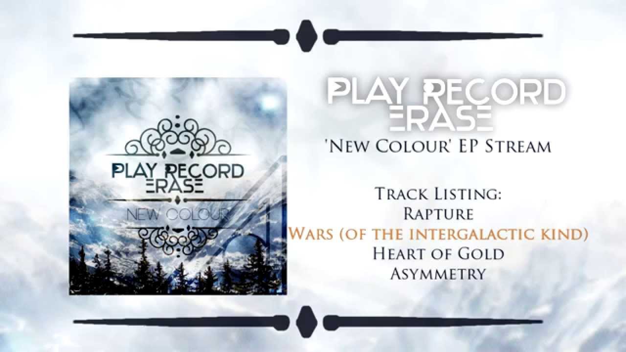 Play Record Erase - Wars of the Intergalactic Kind [New Colour EP Stream]