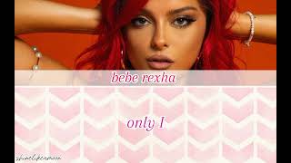 I'm the drama - bebe rexha  lyrics
