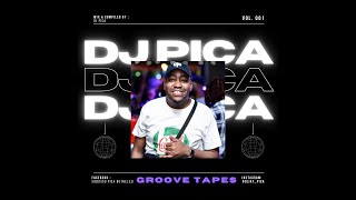 Dj Pica - Groove Tapes Vol. 001