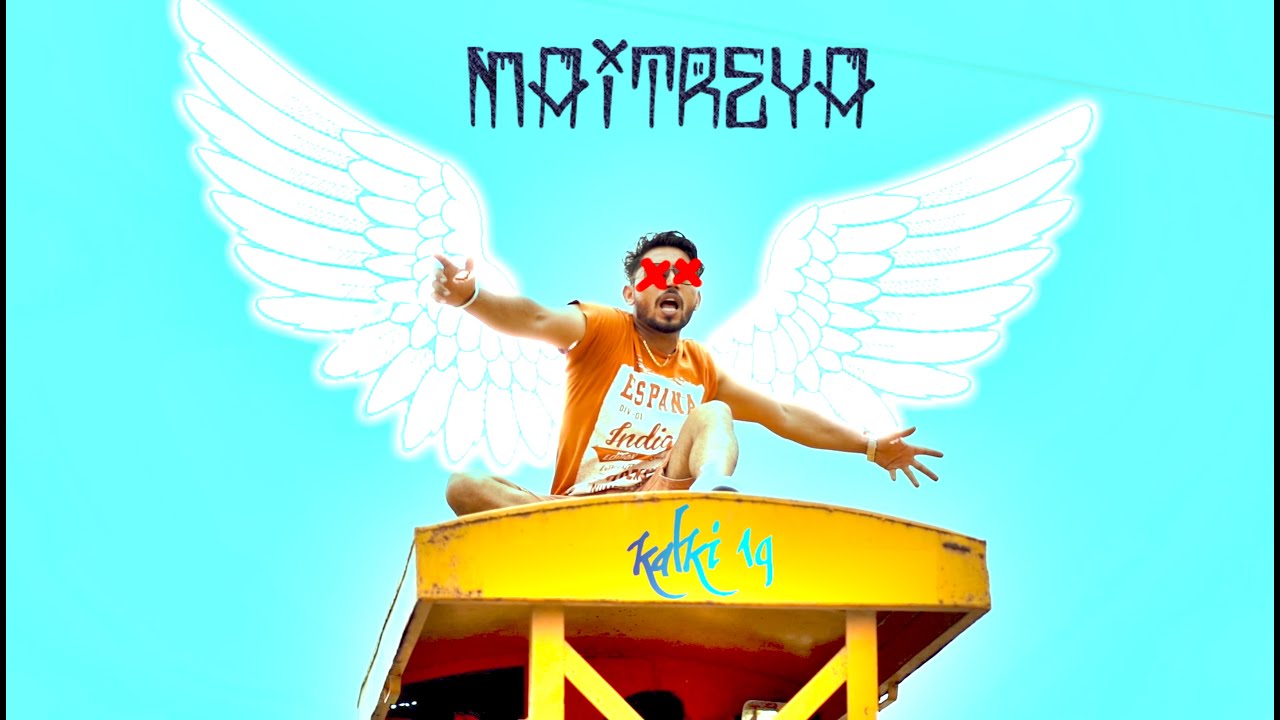 Kalki19 - Maitreya | Official Video | Hindi Rap | Punia Game of life | Spiritual Music Revolution