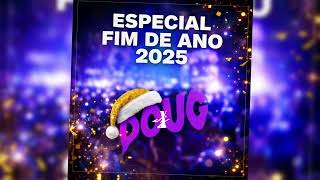 CD ESPECIAL FIM DE ANO 2025  @djdougrs