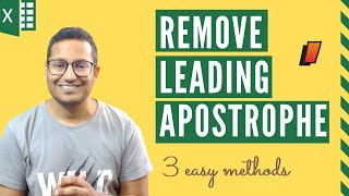 3 Easy Ways to Remove Leading Apostrophe in Excel