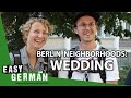 Berlin Neighborhoods: Wedding | Easy German 359