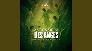 Ascension des Anges