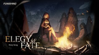 Elegy Of Fate | Story Theme Song