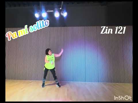 Pa mí solito  #Zumba -Dance#