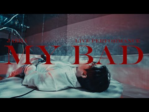 JAEHA  - MY BAD