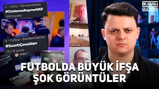 Türk Futbolu İfşa Oldu - Toplantıdan Video Sızdırıldı (Neler Oluyor?)