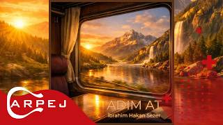 İbrahim Hakan Sezer - Adım At