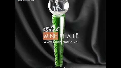 Cúp - Kỷ niệm chương pha lê