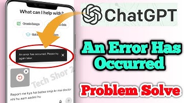 How to Fix ChatGPT An Error Has Occured | ChatGPT An Error As Occurred Problem Solution