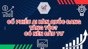 AI Bùng Nổ, Cổ Phiếu Hàn Quốc Lên Ngôi? | Toàn Cảnh Xu Hướng Đầu Tư 2025