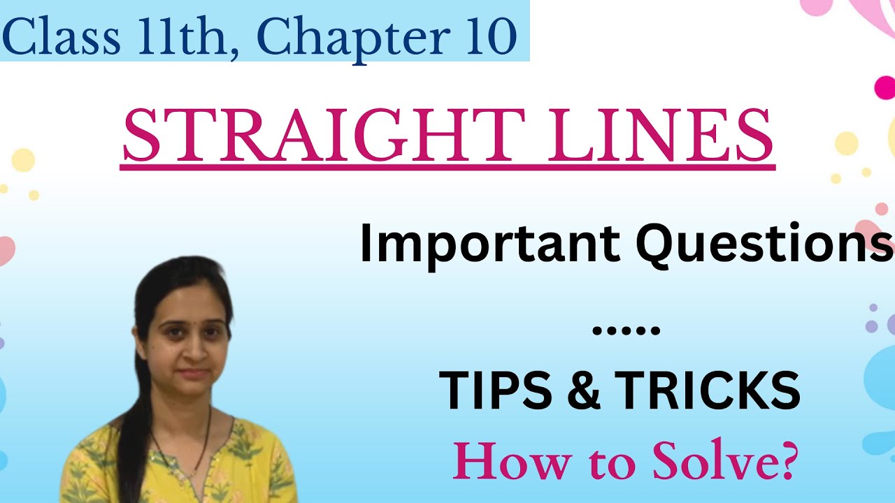 case study questions on straight lines class 11