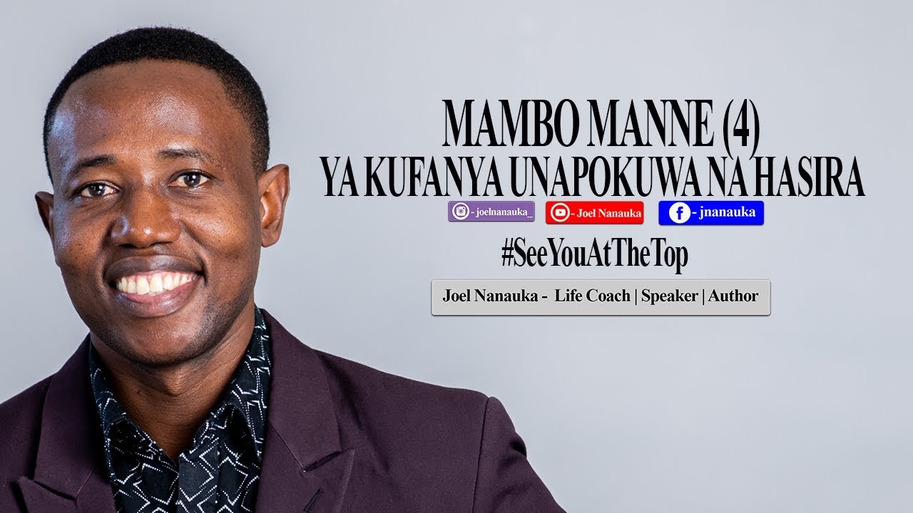 Namna rahisi ya kuzuia hasira yako - Joel Nanauka