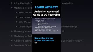 GTT #shorts Webinar: #Audacity - Advanced Guide to VO Recording 2022