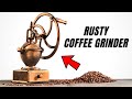 Broken and Rusty Coffee Grinder Restoration