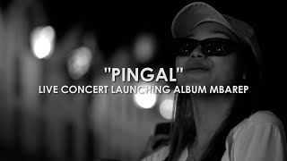 NgatmoMbilung - PINGAL (Live Concert Launching Album 'MBAREP')