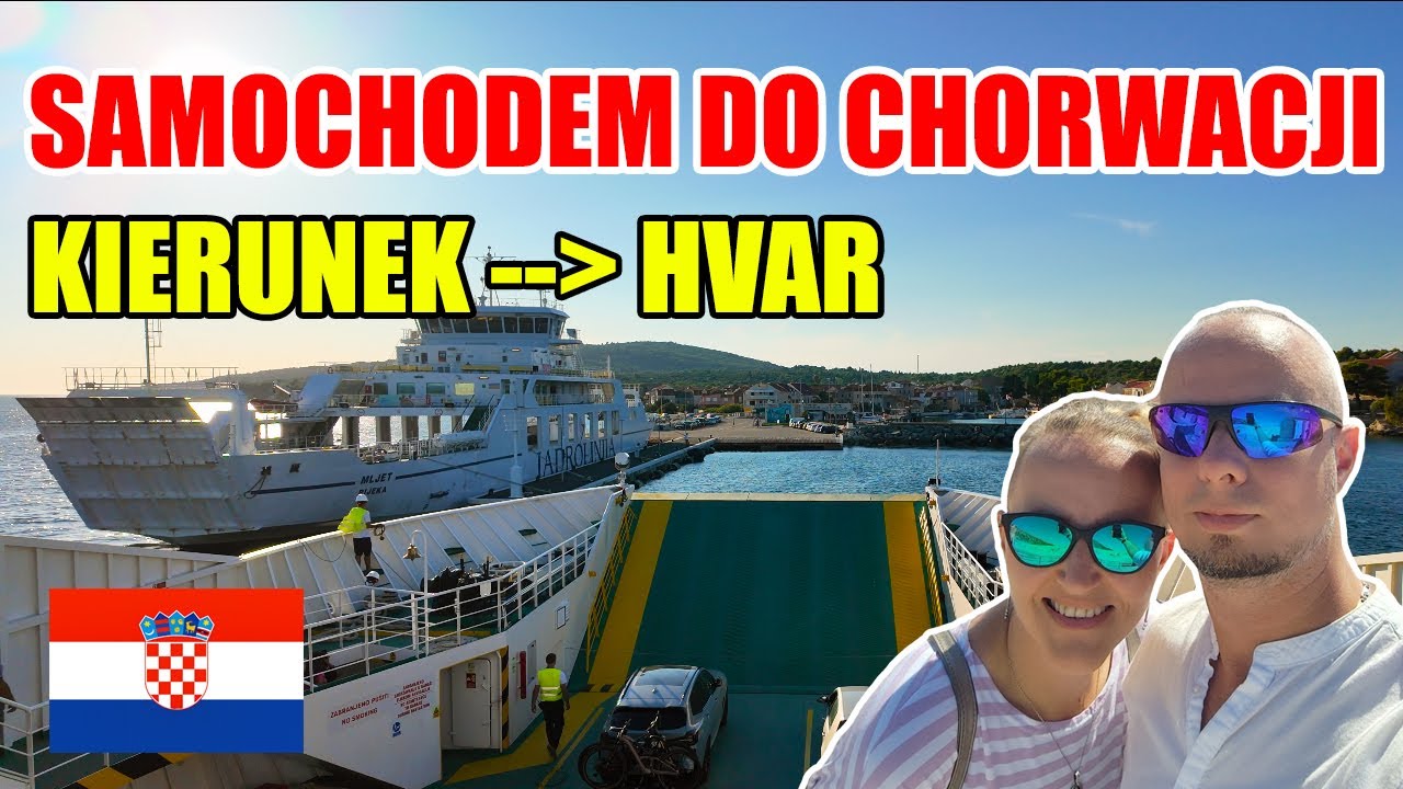 Chorwacja🚗🇭🇷 Samochodem na wyspę Hvar przez 4 kraje + prom z Drvenika | Trasa i koszty [4K]