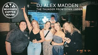 Dance Down Under - Alex Madden's Australian House & Techno DJ Set at Hoozar's Coffee House
