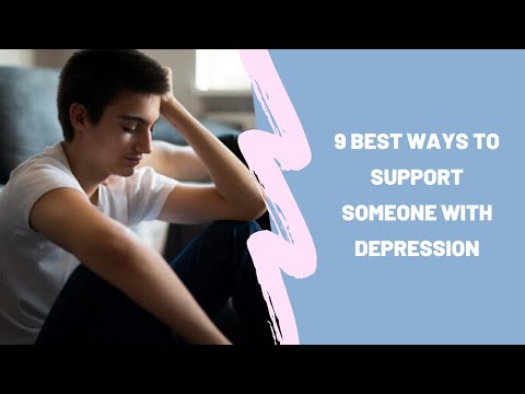 किसी को डिप्रेशन में मदद करने के 9 बेहतरीन तरीके