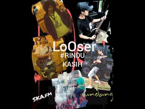 LAGU jadul_Bogor indie2006 LoOser band RINDU KASIH