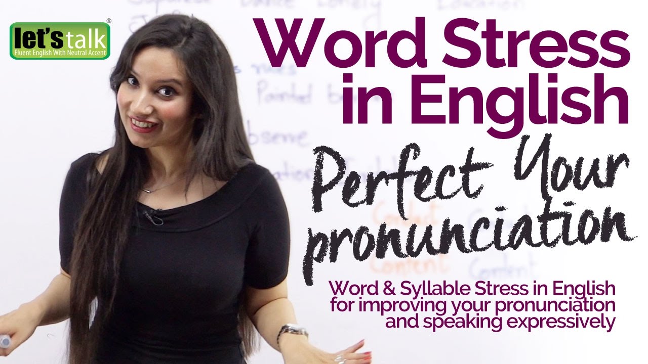 WORD STRESS & INTONATION in English- Improve your English pronunciation | Speak Fluent English