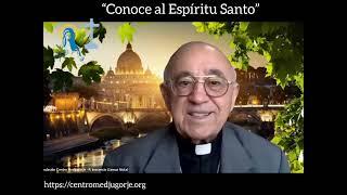 Padre Llamas, Charla : “Conoce al Espíritu Santo”